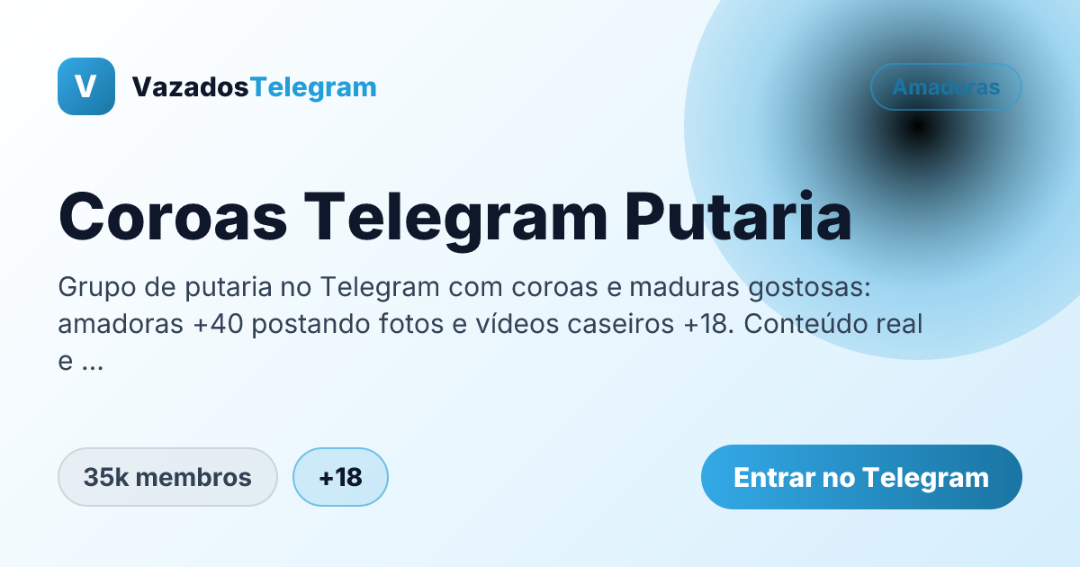 Prévia da imagem de compartilhamento do grupo Coroas Telegram Putaria