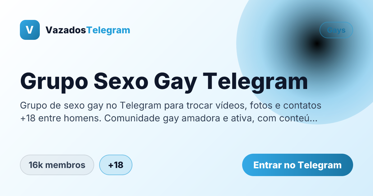 Prévia da imagem de compartilhamento do grupo Grupo Sexo Gay Telegram